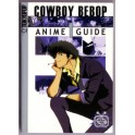 4 ANIME GUIDES COWBOY BEBOP