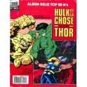 TOP BD RELIE 4 - HULK ET LA CHOSE & THOR