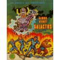 UNE AVENTURE DES FANTASTIQUES  8 - ALORS VINT GALACTUS
