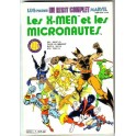 UN RECIT COMPLET MARVEL 7 - LES X-MEN ET LES MICRONAUTES