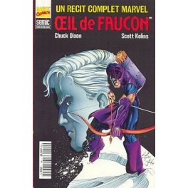 UN RECIT COMPLET MARVEL 44 - OEIL DE FAUCON UN RECIT COMPLET MARVEL 44 - OEIL DE FAUCON