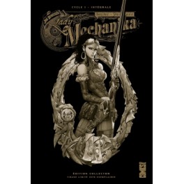 LADY MECHANIKA EDITION COLLECTOR CYCLE 1