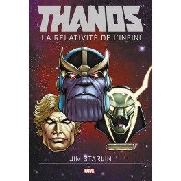 THANOS - LA RELATIVITE DE L'INFINI