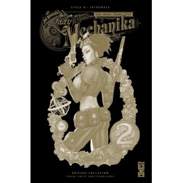 LADY MECHANIKA EDITION COLLECTOR CYCLE 2