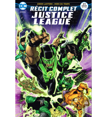 RECIT COMPLET JUSTICE LEAGUE 11 - GREEN LANTERN : HORS DU TEMPS