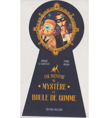 UNE AVENTURE DE MYSTERE ET BOULE DE GOMME BOOKMARK