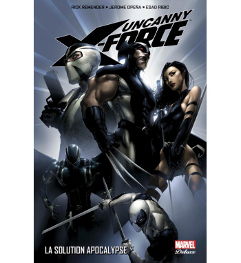 UNCANNY X-FORCE 1 - LA SOLUTION APOCALYPSE
