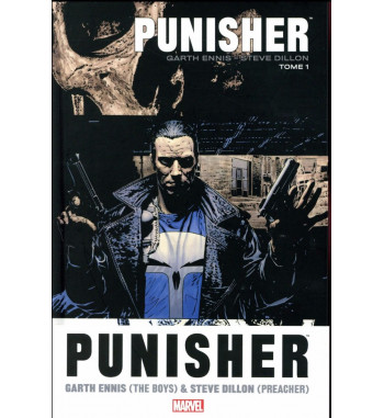 PUNISHER by GARTH ENNIS & STEVE DILLON T.1