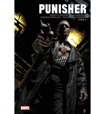 PUNISHER MAX par GARTH ENNIS , IAN MEDINA et GORAN PARLOV T.3