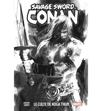SAVAGE SWORD OF CONAN 1 - LE CULTE DE KOGA THUN COLLECTOR ED.