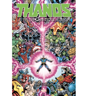 THANOS - LA FIN DE L'UNIVERS MARVEL