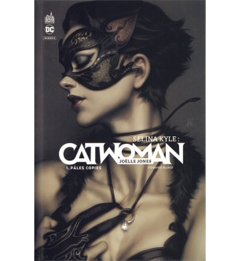 SELINA KYLE : CATWOMAN 1 - PALES COPIES