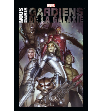 NOUS SOMMES LES GARDIENS DE LA GALAXIE
