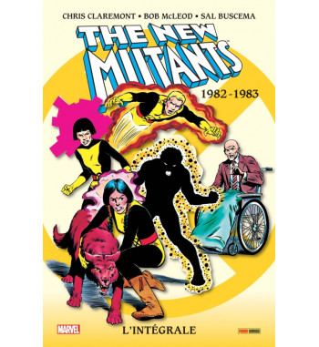 INTEGRALE LES NOUVEAUX MUTANTS 1982 - 1983