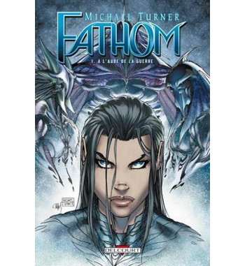FATHOM 1 - A L'AUBE DE LA GUERRE