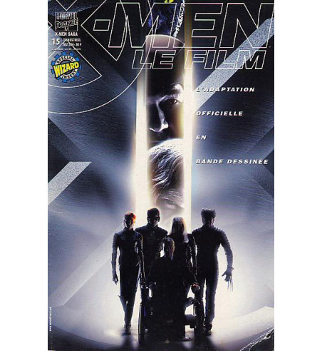 X-MEN SAGA V2 15 - X-MEN : LE FILM