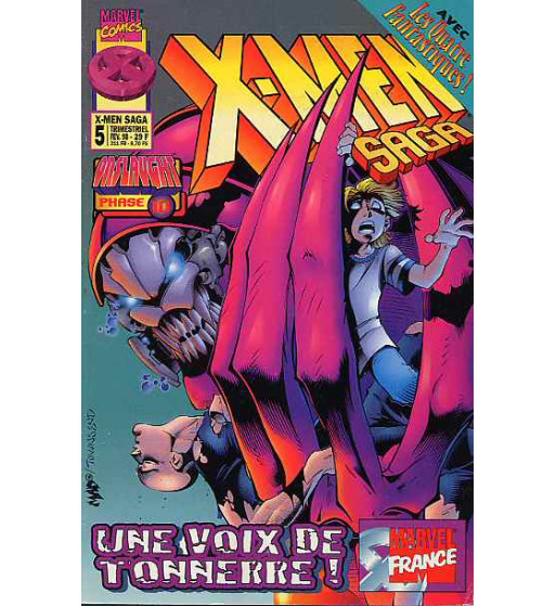 X-MEN SAGA V2 5 - UNE VOIX DE TONNERRE X-MEN SAGA V2 5 - UNE VOIX DE TONNERRE