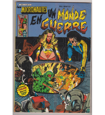 LES MICRONAUTES 5 - UN MONDE EN GUERRE