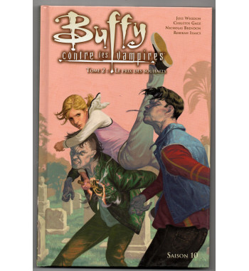 BUFFY CONTRE LES VAMPIRES SAISON 10 T2