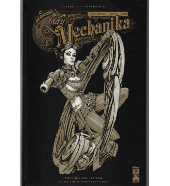 LADY MECHANIKA EDITION COLLECTOR CYCLE 4