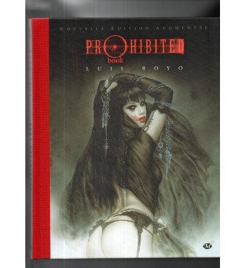 PROHIBITED BOOK UNCUT by LUIS ROYO