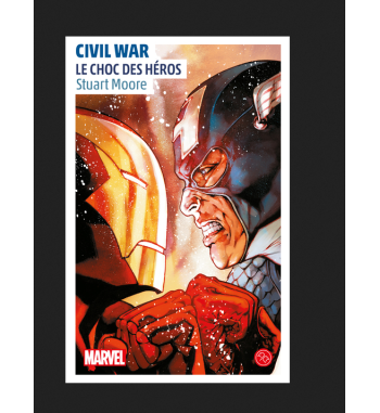 ROMAN MARVEL - CIVIL WAR : LE CHOC DES HEROS