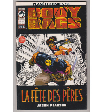 PLANETE COMICS V2 8 - BODY BAGS