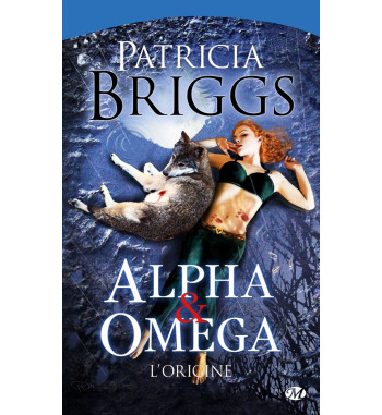 ALPHA & OMEGA - L'ORIGINE