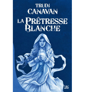 L'AGE DES CINQ T1 - LA PRETRESSE BLANCHE
