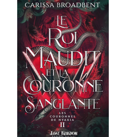 THE CROWNS OF NYAXIA - THE ASHES AND THE STAR-CURSED KING COLLECTOR