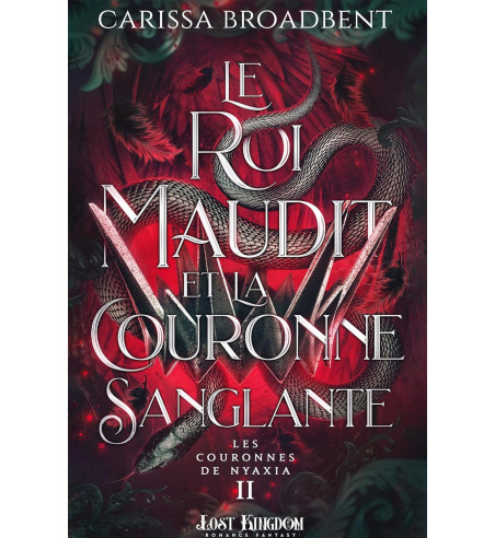 THE CROWNS OF NYAXIA - THE ASHES AND THE STAR-CURSED KING COLLECTOR