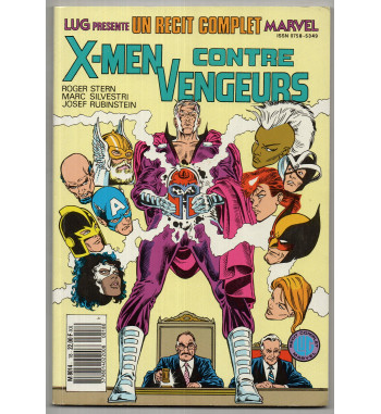 UN RECIT COMPLET MARVEL 18 - X-MEN CONTRE VENGEURS