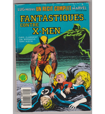 UN RECIT COMPLET MARVEL 20 - FANTASTIQUES CONTRE X-MEN