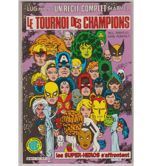 UN RECIT COMPLET MARVEL 3 - LE TOURNOI DES CHAMPIONS UN RECIT COMPLET MARVEL 3 - LE TOURNOI DES CHAMPIONS