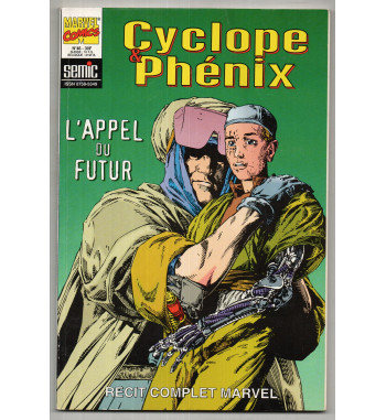 UN RECIT COMPLET MARVEL 46 - CYCLOPE ET PHENIX