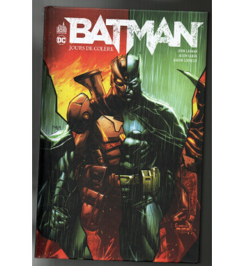 BATMAN - JOURS DE COLERE