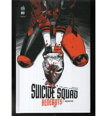 SUICIDE SQUAD RENEGATS TOME 2 - REDEMPTION