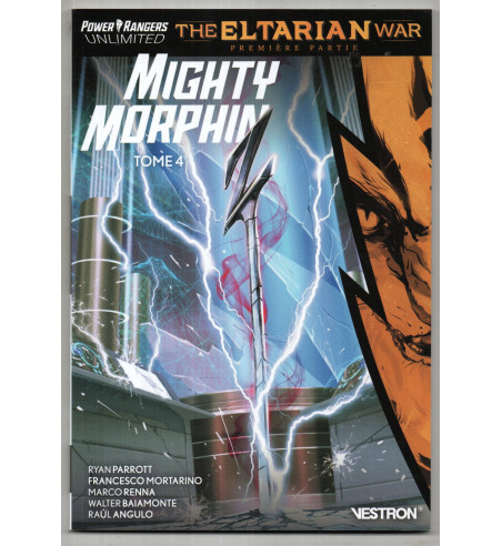 POWER RANGERS UNLIMITED - MIGHTY MORPHIN TOME 4 ( THE ELTARIAN WAR )