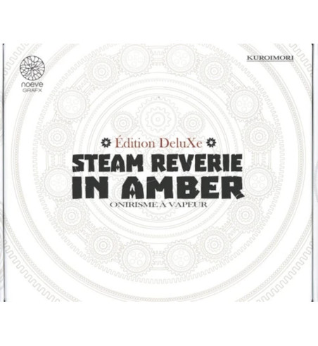 STEAM REVERIE IN AMBER - EDITION DELUXE