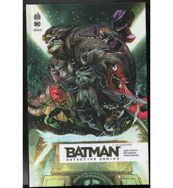 BATMAN DETECTIVE COMICS - LA COLONIE