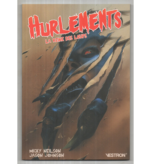 HURLEMENTS - LA REINE DES LOUPS