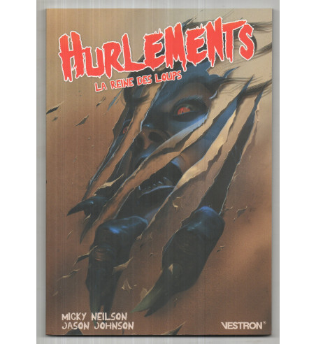 HURLEMENTS - LA REINE DES LOUPS