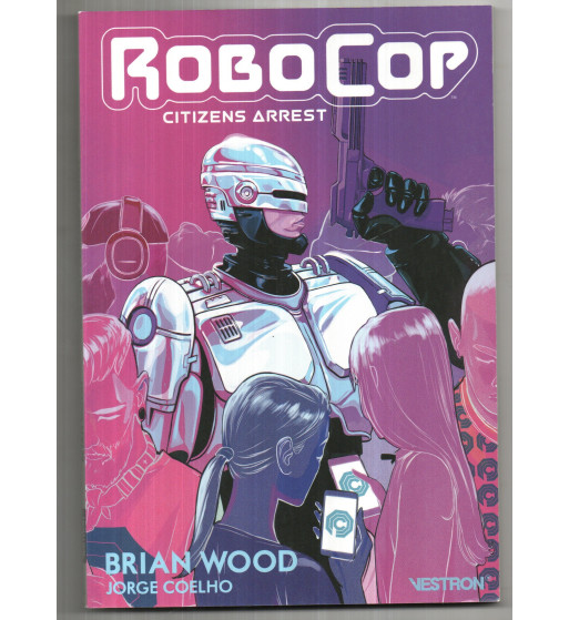ROBOCOP - CITIZEN ARREST