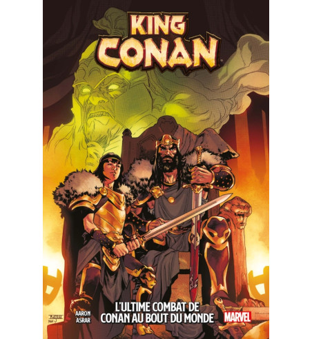 KING CONAN - L'ULTIME COMBAT DE CONAN AU BOUT DU MONDE