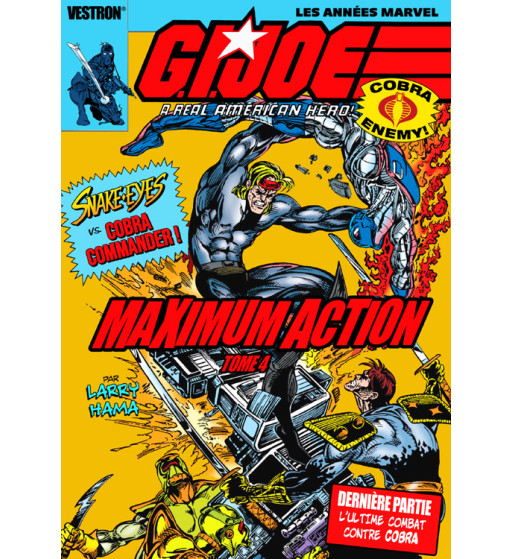 G.I. JOE : MAXIMUM ACTION 4 – SNAKE-EYES VS. COBRA COMMANDER