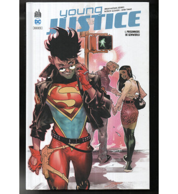 YOUNG JUSTICE 1 - PRISONNIERS DE GEMLAND