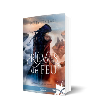 ACCORDS CORROMPUS TOME 3 - REVES DE FEU