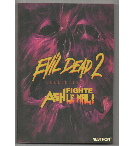 EVIL DEAD 2 COLLECTION 2 - ASH FIGHTE LE MAL !