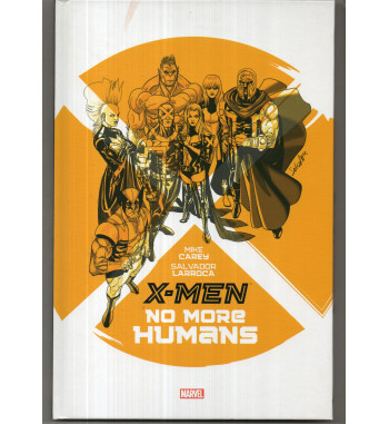 X-MEN - NO MORE HUMANS