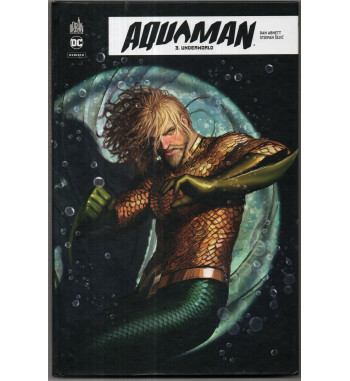 AQUAMAN REBIRTH 3 - UNDERWORLD